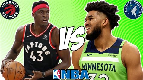 Toronto Raptors vs Minnesota Timberwolves Prediction 10.